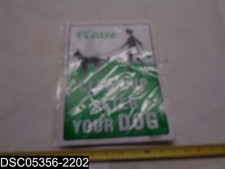QTY 2: Please Clean Up After Your Dog 9" x 12" Plastic Signs