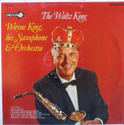 Wayne King And His Orchestra The Waltz King NEAR MINT Decca Vinyl LP