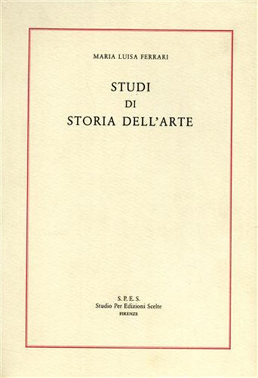 Ferrari,Maria Luisa. - Studi di Storia dell'Arte.