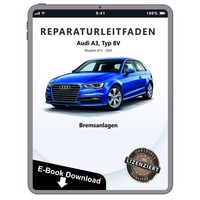 Audi A3 Typ 8V 2012-2020 Bremsanlagen Bremsen System Reparaturanleitung PDF