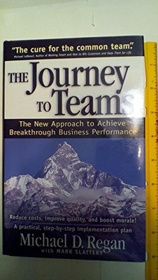 The Journey to Teams, the New Appro..., Michael D. Rega