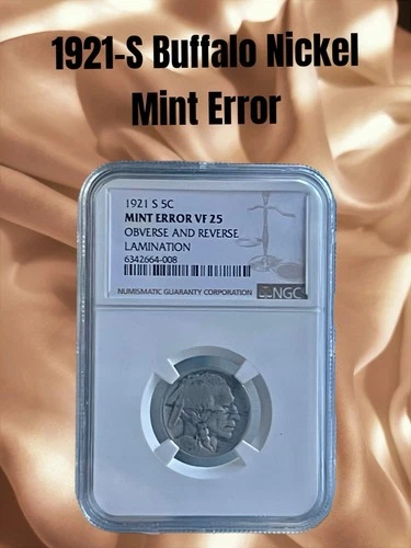 1921-S BUFFALO NICKEL~5C NGC-VF 25 MINT ERROR Obverse & Reverse Lamination