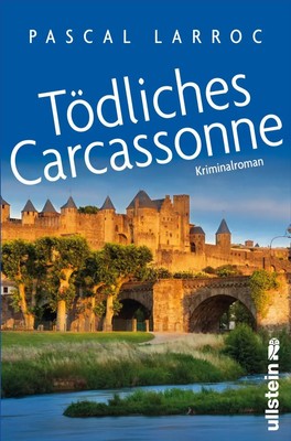 Tödliches Carcassonne | Pascal Larroc | Taschenbuch | 368 S. | Deutsch | 2025