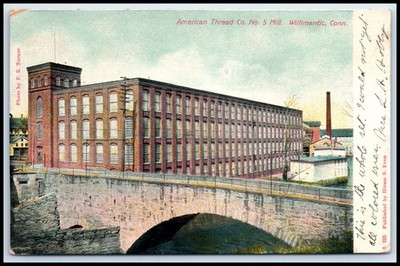 Postcard Photo by F. E. TurnerAmerican Thread Co. No. 5 Mill. Willima Q121 BL_A1