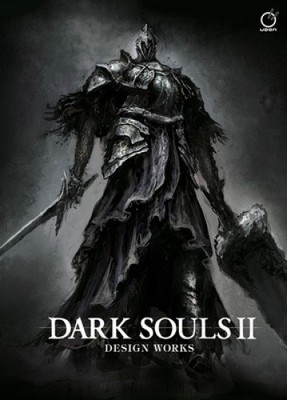 Dark Souls II: Design Works by From Software [Hardback]