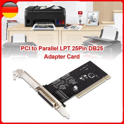 PCI zu Parallel LPT 25Pin DB25 Drucker Port Controller Adapter Karte für Desktop