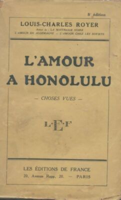 L'amour à Honolulu - Louis-Charles Royer - V410766