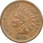 1875 Indian Head Cent 1C, About Uncirculated AU
