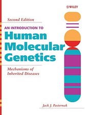 An Introduction to Human Molecular Genetics: Mechanisms of Inherited Diseases B