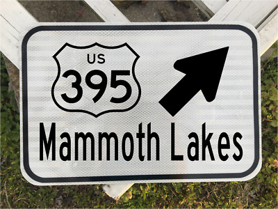 MAMMOTH LAKES CALIFORNIA Highway US 395 road sign 12''x18'' DOT style ski boat 