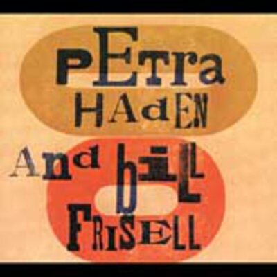 Petra Haden & Bill Frisell Music