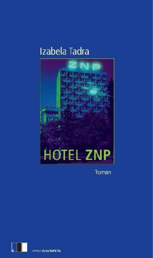 Hotel ZNP Izabela Tadra - Bild 2