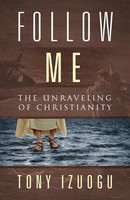 Tony Izuogu | Follow Me | Taschenbuch | Englisch (2019) | Redemption Press