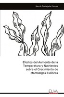 Mercè Tortajada Esteve | Efectos Del Aumento De La Temperatura Y Nutrientes...