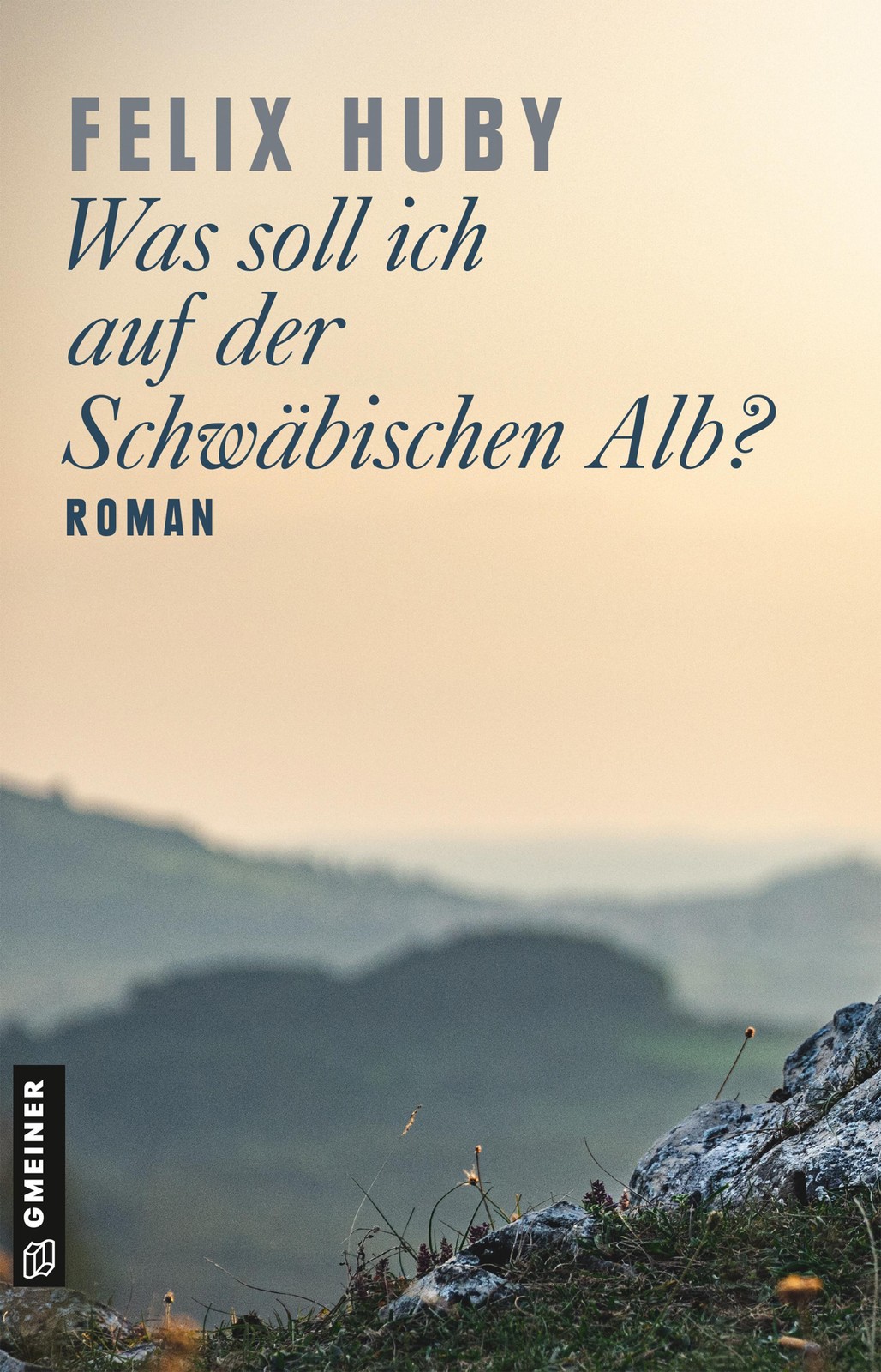 Was soll ich auf der Schwäbischen Alb? Felix Huby