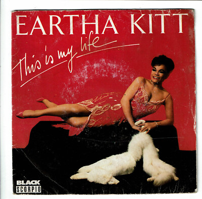 Eartha KITT Vinyl 45T 7'' THIS IS MY LIFE - BLACK SCORPIO - BLACK SCORPIO 1261