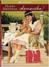 Happy Birthday, Samantha! (American Girl (Qua...