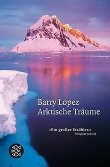 Arktische Träume von Lopez, Barry | Buch | Zustand gut