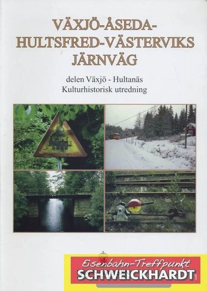 Växjo-Aseda-Hultsfred-Wästerviks Järnväg - SH219697 - Bild 1 von 1