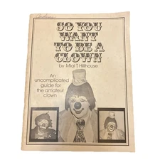 So You Want to be a Clown Mial Hillhouse Musty