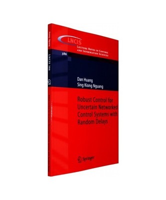 Robust Control for Uncertain Networked Control Systems with Random Delays, Dan H