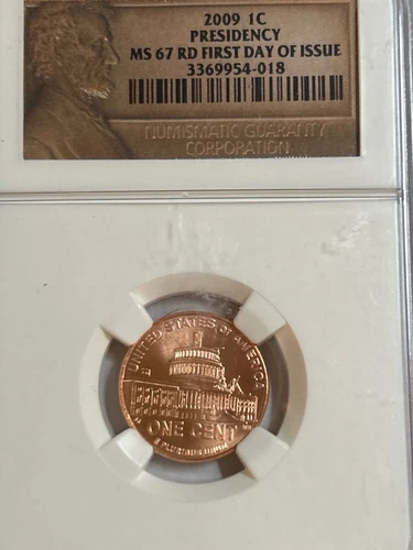2009 Lincoln Cent 1C - Presidency - NGC MS 67 First Day of Issue TOP POP!