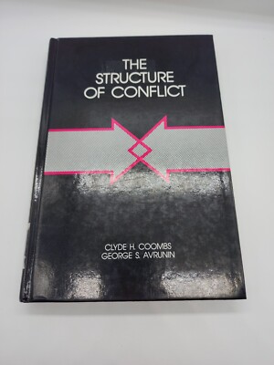 1st Print - The Structure of Conflict - Coombs, Avrunin - 1988