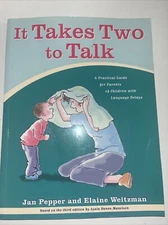 It Takes Two To Talk: A Practical Guide For Parents of Children With Language…
