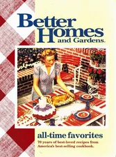 ALL-TIME FAVORITES by Better Homes and Gardens 1999 Hardcover