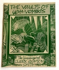 VAULTS OF YOH-VOMBIS - The Unexpurgated Clark Ashton Smith Necronomicon Press