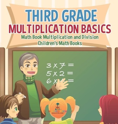 Multiplikationsgrundlagen 3. Klasse - Mathebuch Multiplikation und Division Kindr