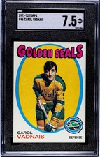 CAROL VADNAIS 1971-72 TOPPS #46 SGC 7.5 HOF GOLDEN SEALS SET-BREAK CENTERED!