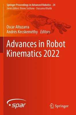 Oscar Altuzarra (u. a.) | Advances in Robot Kinematics 2022 | Taschenbuch (2023)