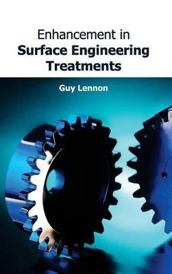 Enhancement in Surface Engineering Treatments (Hardback)