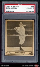 1940 Play Ball #46 Earl Averill Tigers HOF PSA 6 - EX/MT