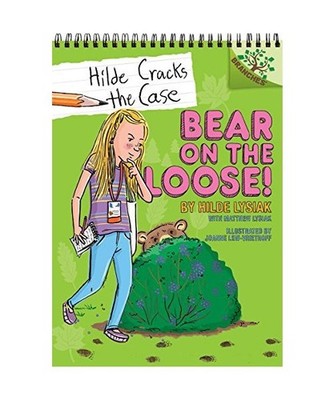 Bear on the Loose!: A Branches Book [Hilde Cracks the Case #2]: Volume 2, Hilde 