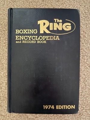 Nat Fleischer's The Ring Record Book & Boxing Encyclopedia 1974