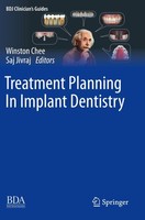 Treatment Planning In Implant Dentistry Winston Chee