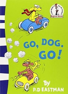 Go, Dog. Go! (Beginner Series) von Eastman, P. D. | Buch | Zustand gut