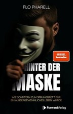 Hinter der Maske: Wie Scheitern zum Sprungbrett für ein Buch ForwardVerlag