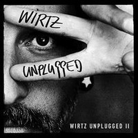 Unplugged II Von Wirtz | CD | Zustand Neu