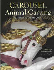 CAROUSEL ANIMAL CARVING: PATTERNS & TECHNIQUES