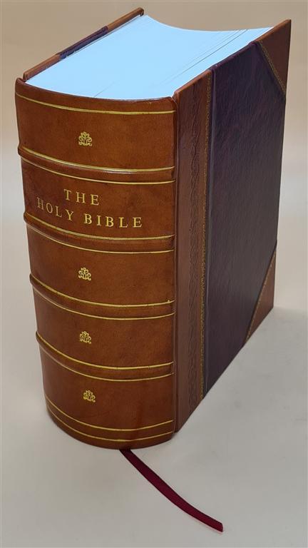 Holy Bible The Old And New Testaments 1869 By Bible [Leather Bound]