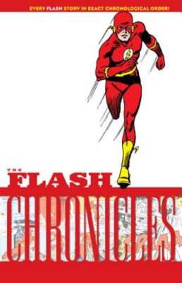 The Flash Chronicles Vol. 4 by John Broome: Used