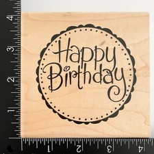 Stampendous Pail Toppers Happy Birthday W046 Wood Mounted Rubber Stamp