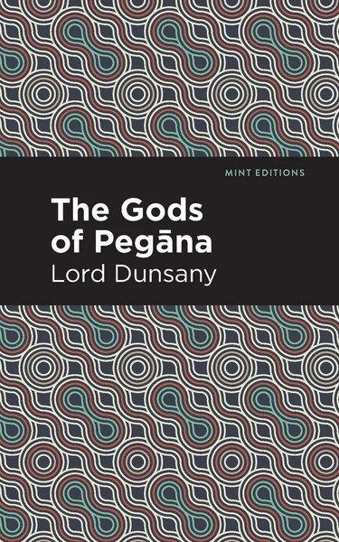 The Gods Of Peg¿Na Lord Dunsany Taschenbuch Kartoniert / Broschiert Englisch-image