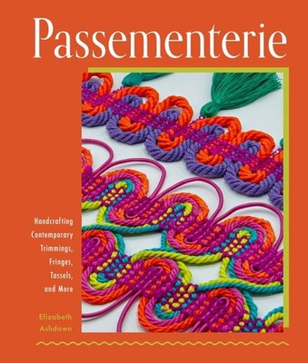 Passementerie | Elizabeth Ashdown | englisch