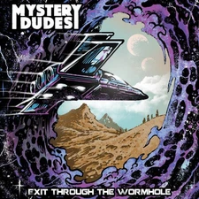 Mystery Dudes - Exit Through The Wormhole [New Vinyl LP] Colored Vinyl, Purple