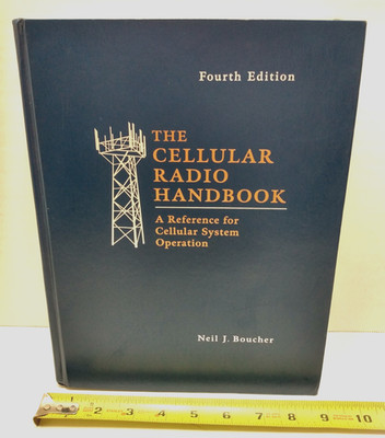 The Cellular Radio Handbook, Fourth Edition, Neil J. Boucher, Wiley 2001