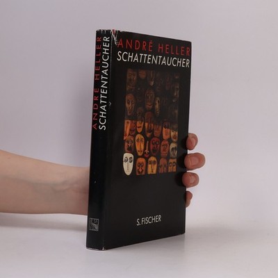 Schattentaucher  |  Andrè Heller
